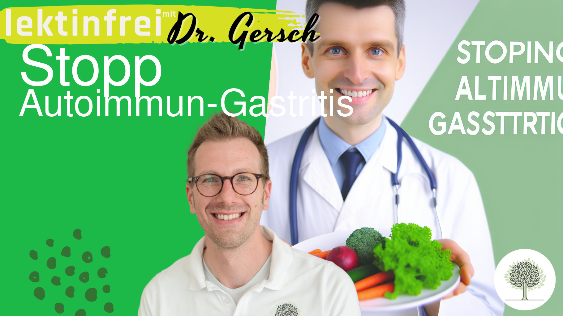  Autoimmun-Gastritis und lektinfreie Ernährung