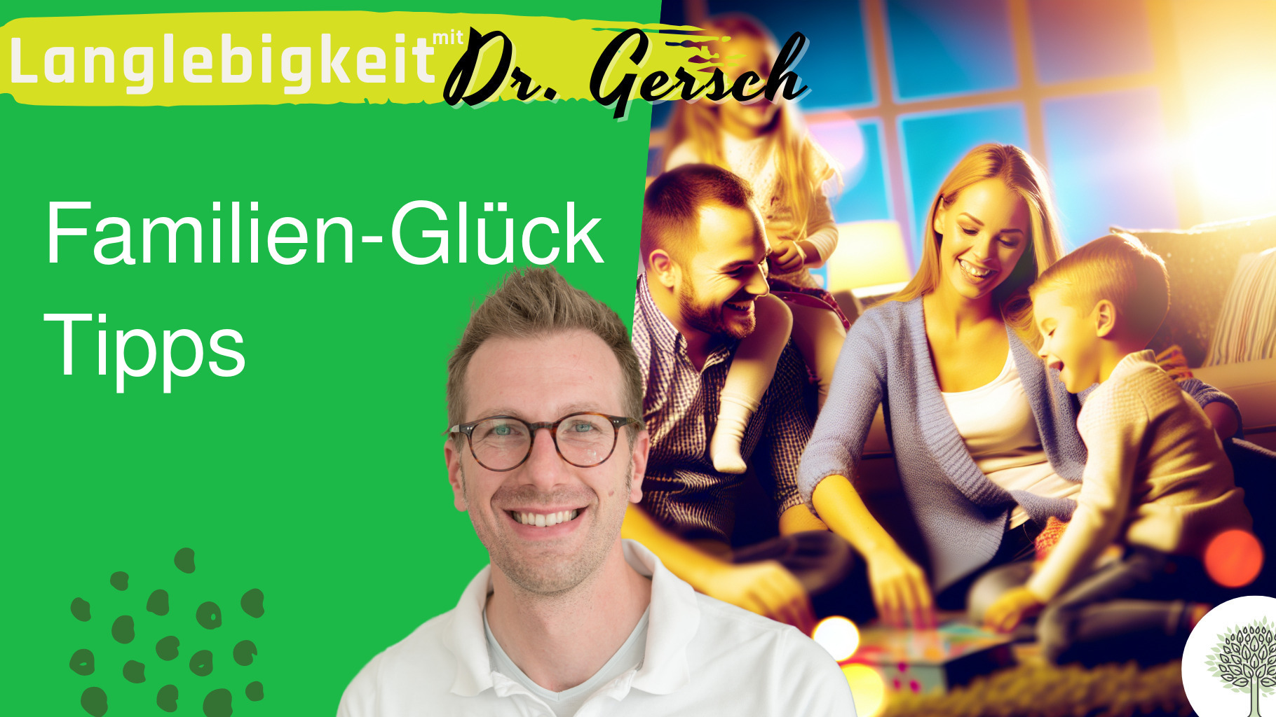 Die glückliche Familie 