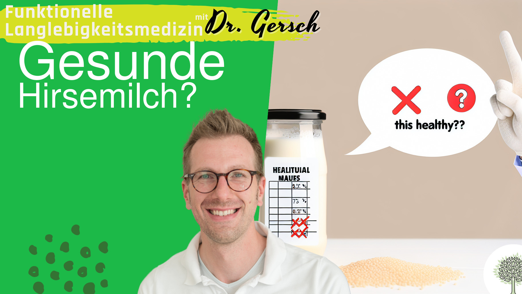 Ist jede Hirsemilch gesund? 